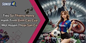 Tiểu Sử Thierry Henry: Hành Trình Đỉnh Cao Của Một Huyền Thoại Sân Cỏ
