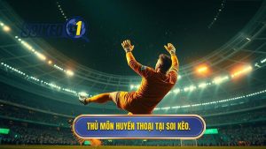Top những thủ môn huyền thoại vĩ đại nhất lịch sử bóng đá thế giới